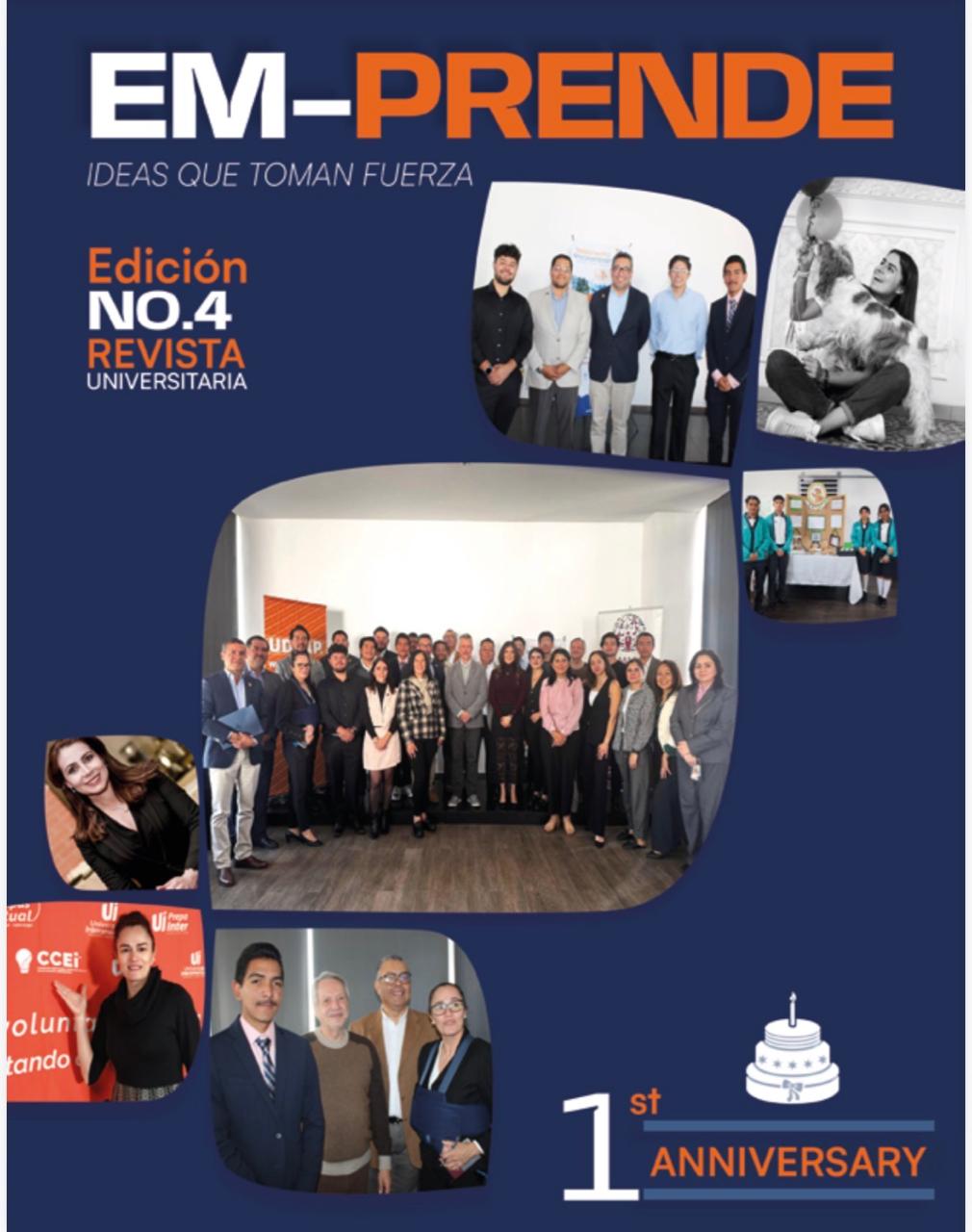 La revista EMPRENDE cumple su primer año y lo festeja con el cuarto número.